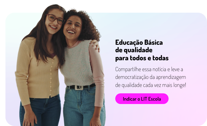 Quer indicar o LIT Escola (2)